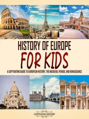 cover image of History of Europe for Kids